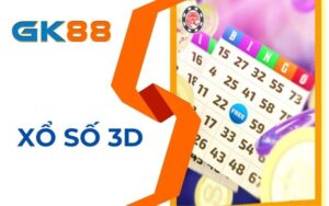 Xổ số 3D tại xổ số GK88